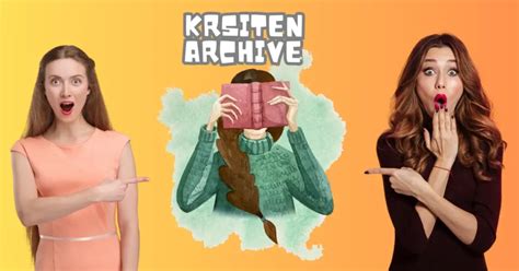 kristen archives search|Kristen Archive Tales: A Treasury of Enchanting Hidden Narratives